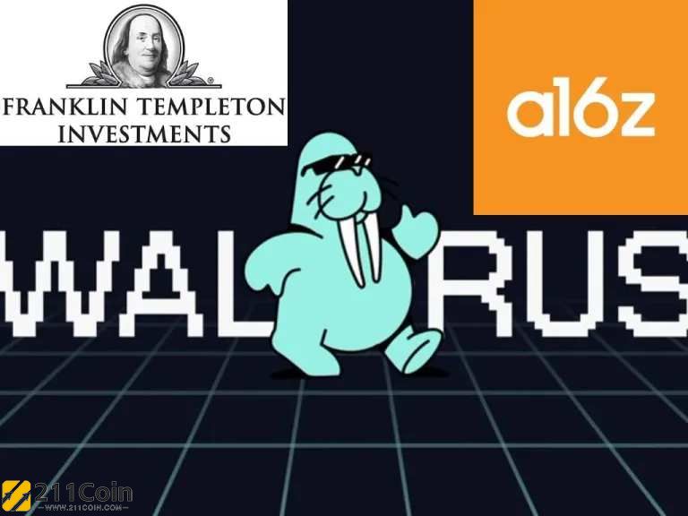 富兰克林邓普顿与a16z联手投资基于Sui的去中心化存储Walrus！融资金额达1.4亿美元